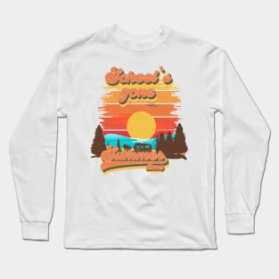 Schools gone summer time Retro quote groovy teacher vacation Long Sleeve T-Shirt